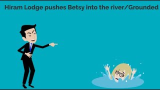 Hiram Lodge pushes Betsy into the riverGrounded [upl. by Lamok]