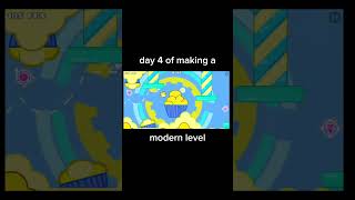 Day 4 of making a modern level  geometry dash 2206 geometrydash gmd [upl. by Nnayelhsa315]