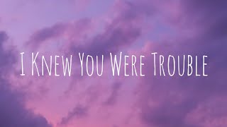 Taylor Swift  I Knew You Were Trouble Taylors Version lyrics [upl. by Ecinert99]