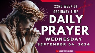 Catholic Morning Prayer  September 04 🙏 Daily Prayer 🙏 Verse of the Lord [upl. by Notsuj]