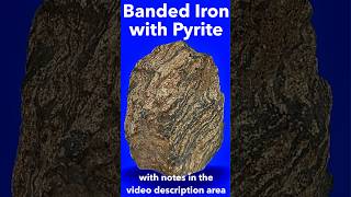 Banded Iron Magnetite Hematite Pyrite IDd [upl. by Ibson398]