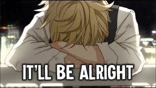 【Nightcore】→ Be Alright  Lyrics [upl. by Aurie]