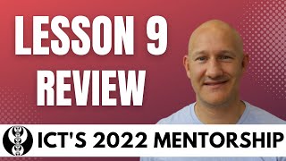 ICTs 2022 Mentorship Program  Lesson Nine Review [upl. by Amersham]