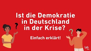 Einfach erklärt Demokratie in Deutschland in der Krise [upl. by Dorlisa]