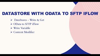 SAP CPI  DataStores with OData to SFTP iFlow [upl. by Mountfort]