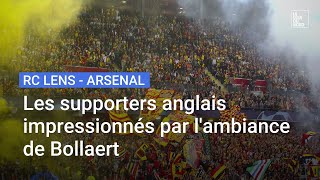 RC Lens  les supporters d’Arsenal impressionnés par l’ambiance à Bollaert [upl. by Palila771]