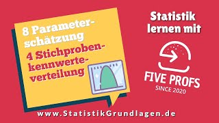 84 Parameterschätzung  Stichprobenkennwerteverteilung [upl. by Chyou]