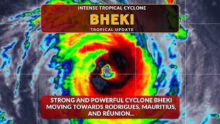 Bheki Strong and Powerful Cyclone Moving Towards Rodrigues Mauritius and Réunion [upl. by Annahsal]