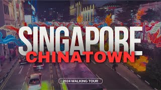 17 Minutes Singapore Chinatown Bazaar 2024 Walking Tour Is it worth your time [upl. by Introc92]