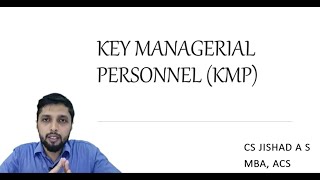 Key Managerial PersonnelKMP I CS Jishad A S [upl. by Afital478]