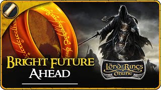 LOTRO Has a Bright Future Ahead   Legendary and 64 bit Servers  Lord of the Rings Online in 2024 [upl. by Pauli496]