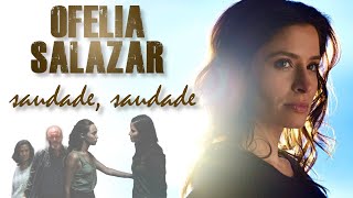 Ofelia Salazar  saudade saudade FTWD [upl. by Jemy]