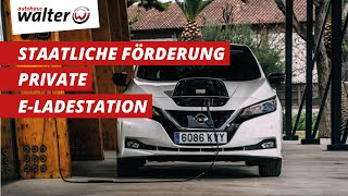 Förderung der Wallbox fürs Zuhause  die eigene Elektroauto Ladestation [upl. by Vasileior165]