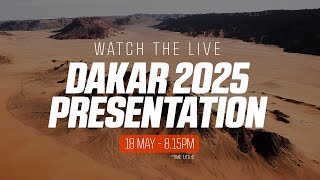 🔴 Dakar 2025 Presentation [upl. by Adaurd]