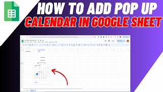 How To Add Pop Up Calendar In Google Sheets 2 Methods  Date Picker Popup In Google Sheet [upl. by Sessler995]