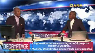 DECRYPTAGE 15012017 Lopposition est faible humilié Okombi doit dire la vérité au peuple [upl. by Ahsinra]