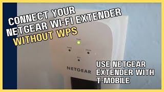 How To Connect Netgear Extender to TMobile Home Internet [upl. by Heti]