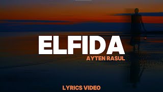 ELFİDA  AYTEN RASUL [upl. by Thissa]