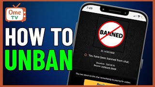 How to Unban Ome TV Account  Remove Ome TV Ban  Step by Step 2024 [upl. by Mairhpe]