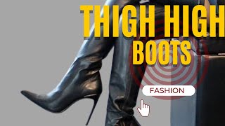 FallWinter 2023 Thigh High Boots has to be in your collection luxury fashion heels boots [upl. by Ripleigh895]