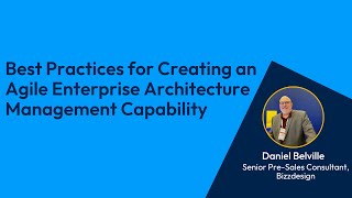 Best Practices for Creating an Agile Enterprise Architecture Management Capability [upl. by Christian]