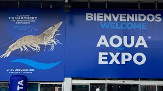 AquaExpo 🇪🇨 guayaquil ecuador aquaculture 2024 [upl. by Arelc]