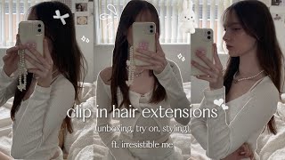 irresistible me clip in hair extensions ₊˚⊹♡ unboxing try on amp styling for thin hair ₊˚ෆ [upl. by Roderich757]