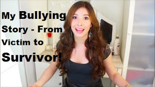 My Bullying Story  From Victim to Survivor [upl. by Perkoff]