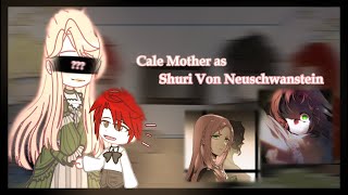 Trash of the counts family react to Og Cale mother as Shuri Von Neuschwansten Original [upl. by Finnegan]