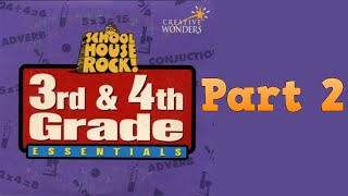 Whoa I Remember Schoolhouse Rock 3rd amp 4th Grade Essentials Disc 1 Part 2 [upl. by Eiser]