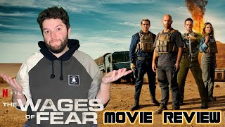 The Wages of Fear  Netflix Movie Review [upl. by Samanthia366]