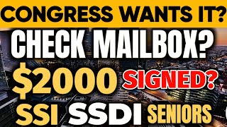 CONGRESS WANTS IT CHECK YOUR MAILBOX 2000 STIMULUS CHECK WILL BE SIGNED FOR EVERY MONTH SSI SSDI [upl. by Newton]