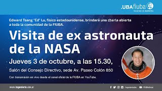 Conversación con Ed Lu ex astronauta de la NASA [upl. by Anibas]