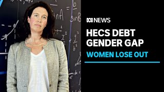 HECS and HELP debts have exacerbated womens economic disadvantage  ABC News [upl. by Relyhcs]