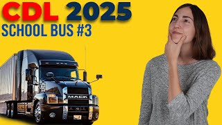 CDL School Bus Test 3 2025 60 Questions with Explained Answers [upl. by Millford]