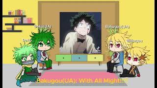 Past UA Deku and Bakugou and Future Deku and Bakugou React to Deku [upl. by Oraneg597]