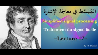 الدرس السابع عشر  أمثلة عن خواص تحويلة فورييه Examples on properties of Fourier transform [upl. by Colette]