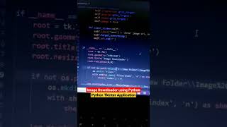 Image Downloader using Python  Python Tkinter Application 👨‍💻 shorts python coding tkinter [upl. by Gretel]