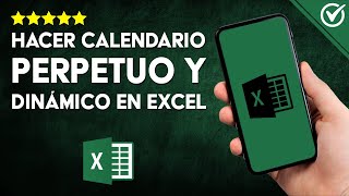 Cómo DISEÑAR un CALENDARIO en EXCEL PERPETUO y DINÁMICO  Técnica Explicada Meticulosamente 📅 [upl. by Aleuname]