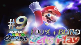 Lets Play Super Mario Galaxy Blind  100 Part 9 [upl. by Ha]