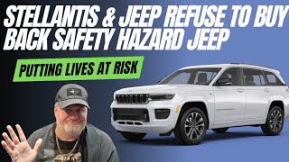 Stellantis Refuses To Buy Back Dangerous Brand New Jeep Electronic Nightmare [upl. by Dittman844]