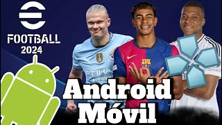 Descargar Pes 2024 para AndroidMóvil PPSSPP con narradores M Closs y F Niembro EFOOTBALL 2024 [upl. by Mackie]