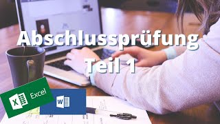 Abschlussprüfung Teil 1 KAUFFRAU  KAUFMANN FÜR BÜROMANAGEMENT [upl. by Nanahs145]