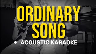 Ordinary Song  Marc Velasco Acoustic Karaoke [upl. by Jeb]