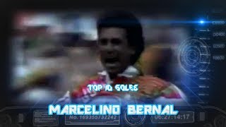 Top 10  Marcelino Bernal [upl. by Etnahsal]