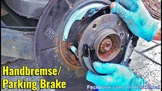 SCHWACHE HANDBREMSE REPARIEREN  Trommelbremse wechseln  How To Replace Drum Brakes [upl. by Lj]