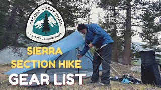 PCT Sierra Section Hike Gear List [upl. by Xuerd]