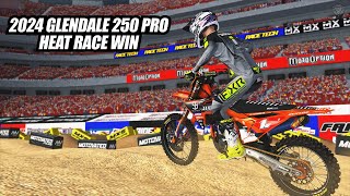 2024 Glendale Supercross RF 250 Heat Race Win  MX Simulator [upl. by Percival]