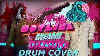 Hotline Miami  Daisuke  Drum Cover [upl. by Mast]