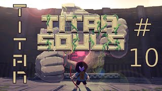 10 Titan Souls Avarice the Manifestation of Greed [upl. by Sina824]